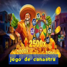 jogo de canastra valendo dinheiro